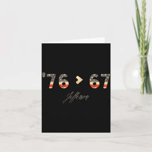 76 > 67 Jefferson Six Seven Meme For Gen Alpha  Card