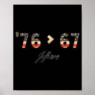 76 > 67 Jefferson Six Seven Meme For Gen Alpha  Poster