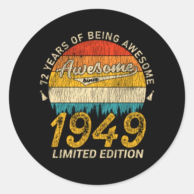 76 Year Old 1949 Retro Awesome 76th Birthday Gift Classic Round Sticker (Front)