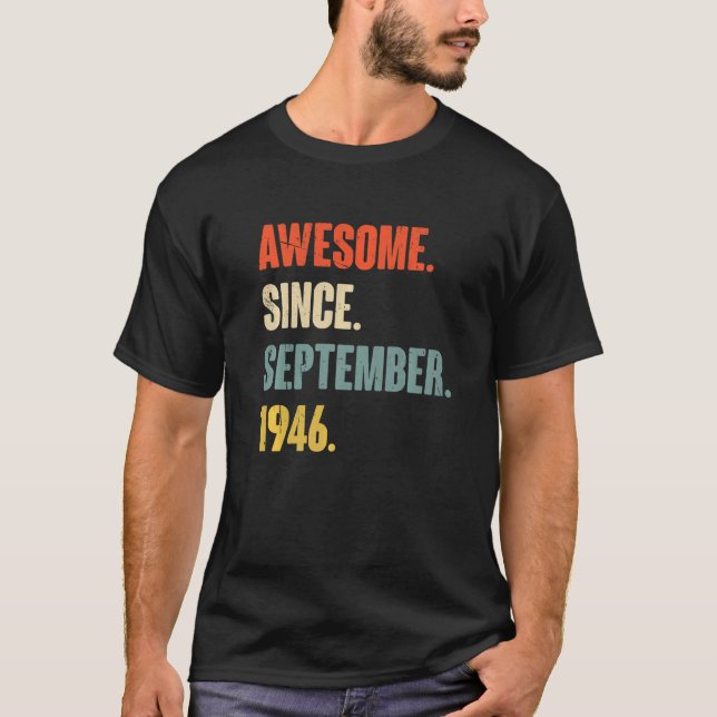 76 Year Old 76th Birthday  Awesome Since September T-Shirt (Front)