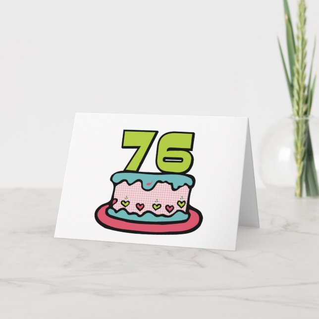 76 Year Old Birthday Cake Card (Front)