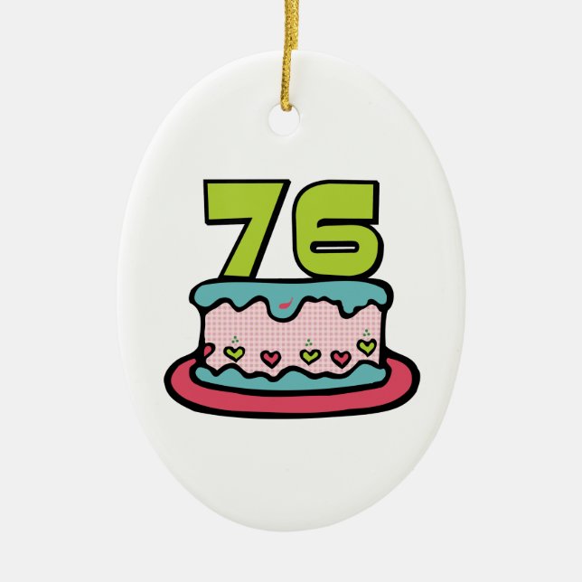76 Year Old Birthday Cake Ceramic Tree Decoration (Front)
