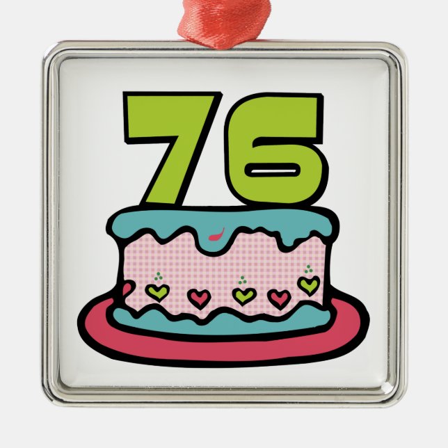 76 Year Old Birthday Cake Metal Tree Decoration (Front)