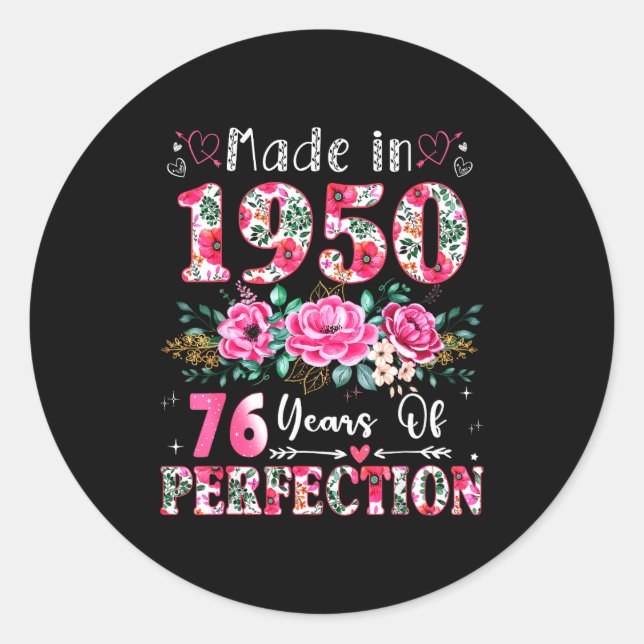 76 Year Old Made In 1950 Floral 76th Birthday Wome Classic Round Sticker (Front)
