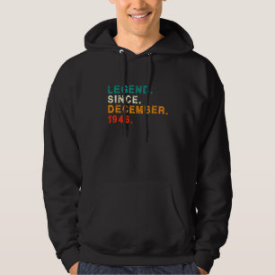 76 Years Old 76th Birthday Legend Since December Hoodie