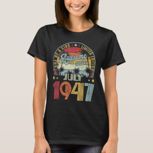 76 Years Old Awesome Since July 1947 76th Birthda T-Shirt