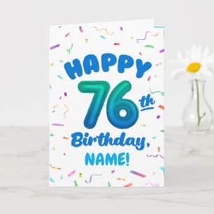 76th Birthday, Balloon Number, Customisable Name Card