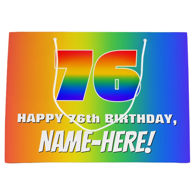 76th Birthday: Colourful, Fun Rainbow Pattern # 76 Large Gift Bag (Front)