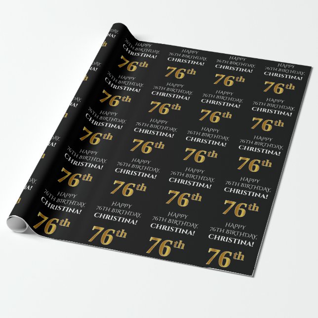 76th Birthday: Elegant, Black, Faux Gold Look Wrapping Paper (Unrolled)