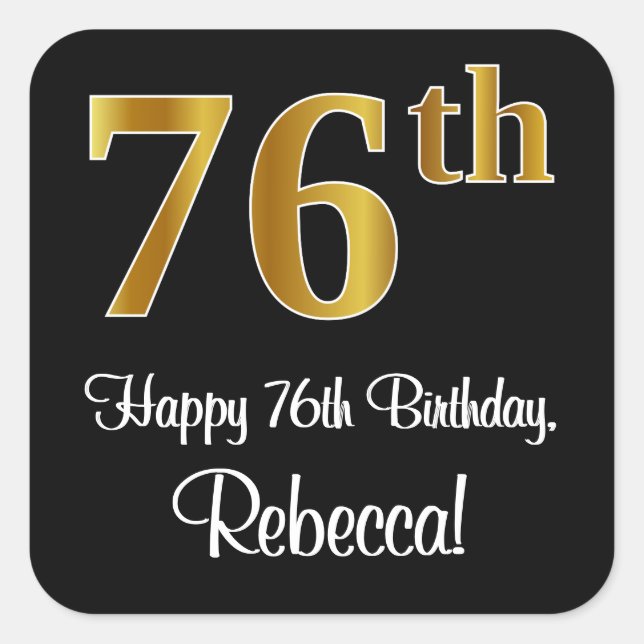 76th Birthday – Elegant Luxurious Faux Gold Look # Square Sticker (Front)