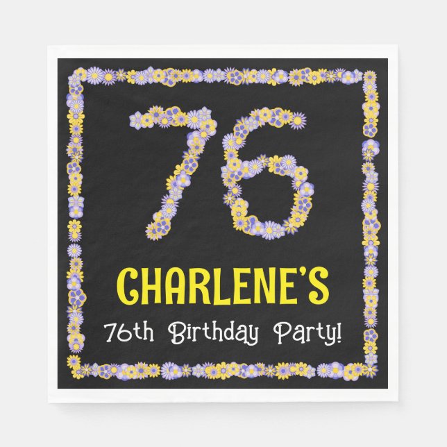76th Birthday: Floral Flowers Number, Custom Name Napkin (Front)