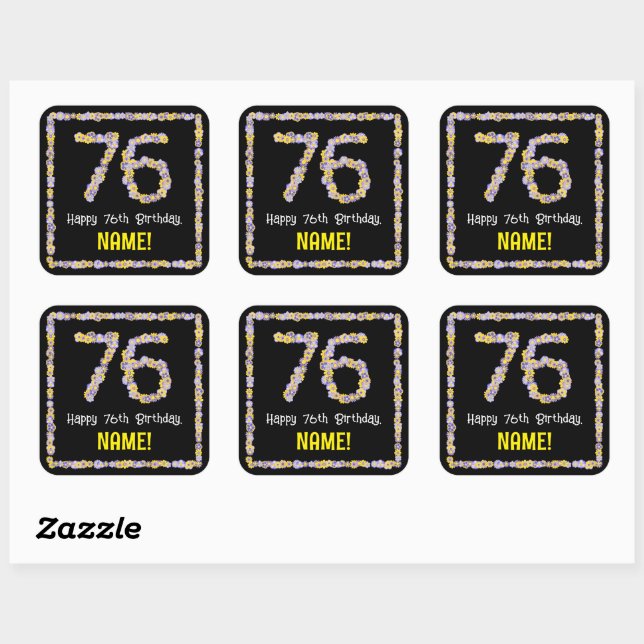 76th Birthday: Floral Flowers Number, Custom Name Square Sticker (Sheet)