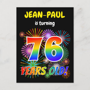 76th Birthday - Fun Fireworks, Rainbow Look "76" Postcard