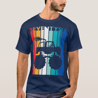 76th Birthday Gift Monster Truck Shirt 76 Year Old