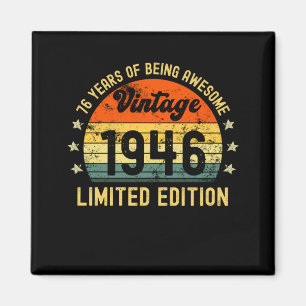 76th birthday limited edition 1946 76 year old magnet
