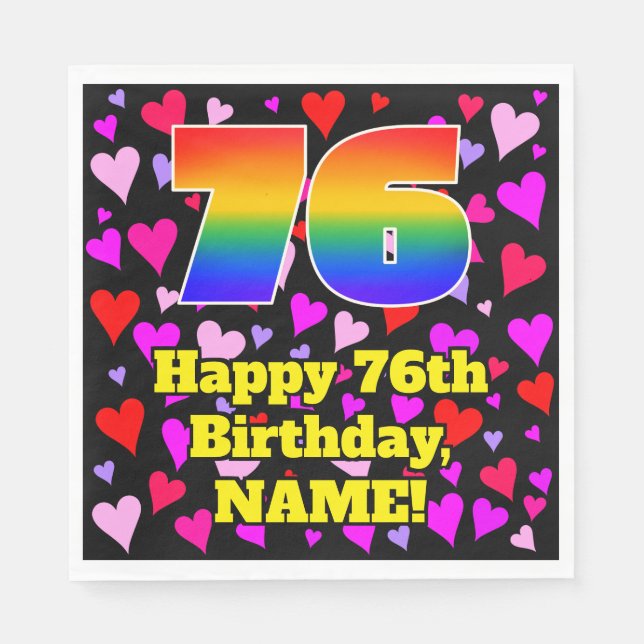 76th Birthday: Loving Hearts Pattern, Rainbow # 76 Napkin (Front)