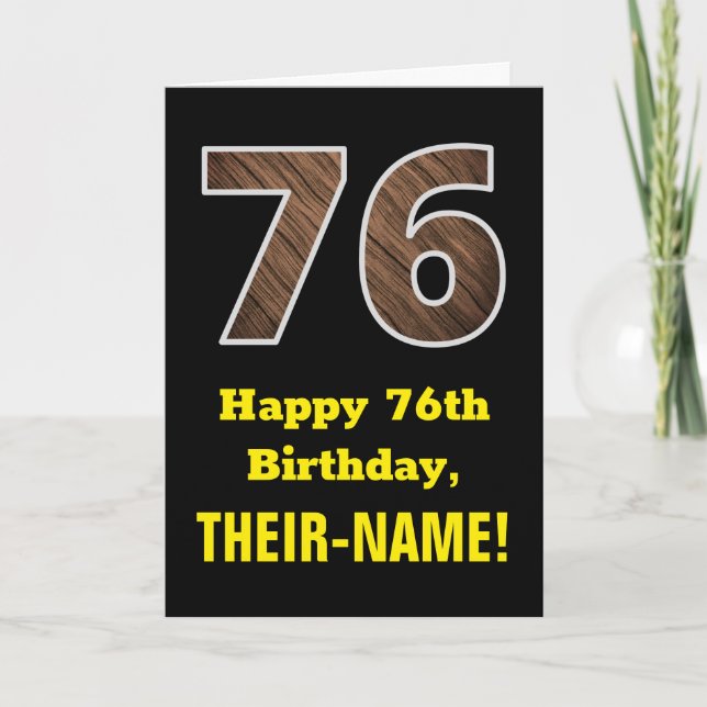 76th Birthday: Name, Faux Wood Grain Pattern "76" Card (Front)