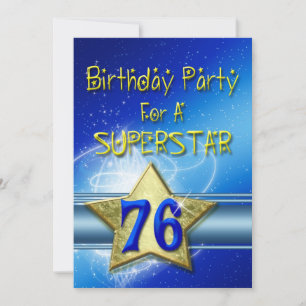 76th Birthday party Invitation for a Superstar.