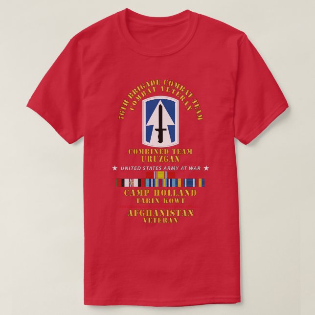 76th Brigade Combat Team Camp Holland Afghanistan  T-Shirt (Design Front)