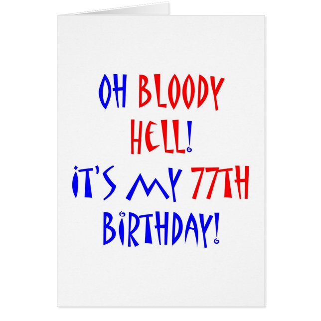 77 Bloody Hell (Front)