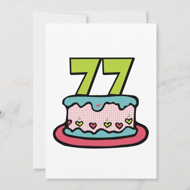 77 Year Old Birthday Cake Card (Front)