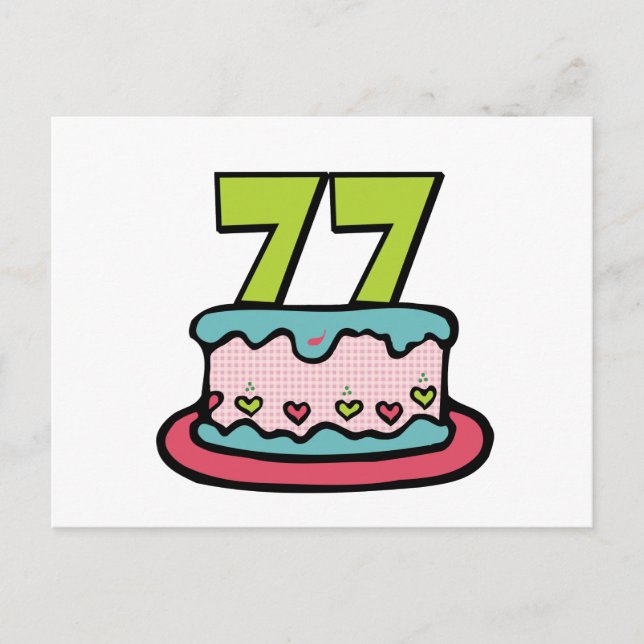 77 Year Old Birthday Cake Postcard (Front)
