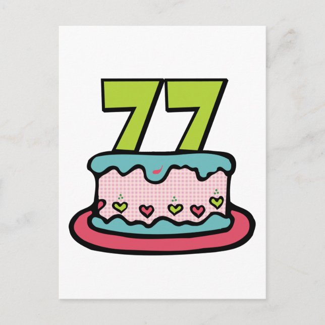 77 Year Old Birthday Cake Postcard (Front)