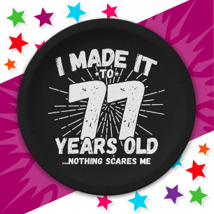 77 Year Old Sarcastic Meme Funny 77th Birthday Paper Plate
