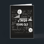 77 Years Old Bday Math Teacher 77th Birthday Gift Card<br><div class="desc">Celebrate a birthday with a clever twist! This hilarious math-themed birthday card features complex equations, graphs, and diagrams on a chalkboard-style background, with a witty centerpiece: √5929 YEARS OLD – because turning 77 is more fun when it looks like math. Perfect for math lovers, teachers, engineers, or anyone who enjoys...</div>