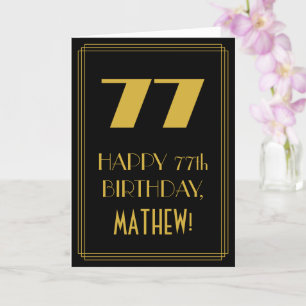 77th Birthday – Art Deco Inspired Look "77" & Name Card