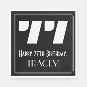 77th Birthday: Art Deco Inspired Look "77" + Name Napkin
