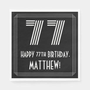 77th Birthday: Art Deco Inspired Look "77" + Name Napkin