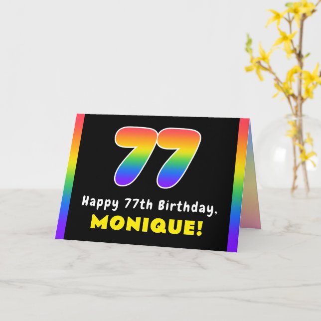 77th Birthday: Colorful Rainbow # 77, Custom Name Card (Yellow Flower)