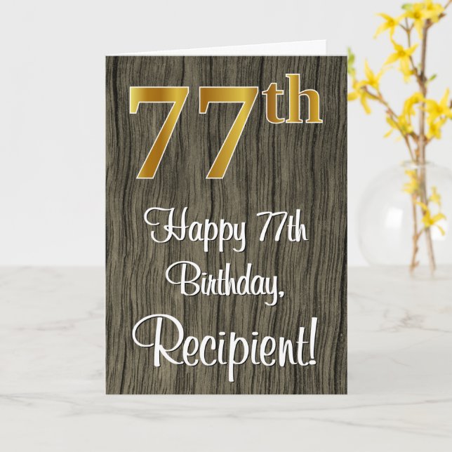 77th Birthday: Elegant Faux Gold Look #, Faux Wood Card (Yellow Flower)