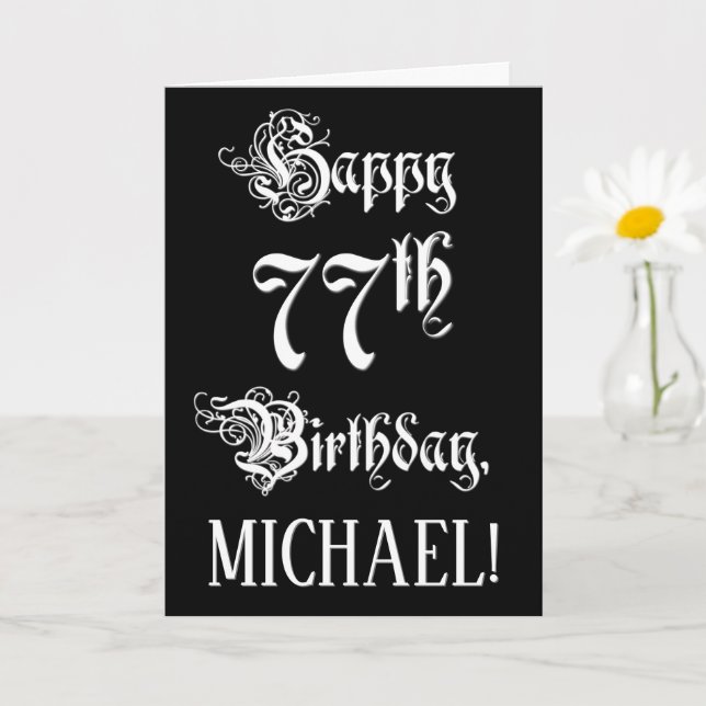 77th Birthday: Fancy, Elegant Script + Custom Name Card (Small Plant)