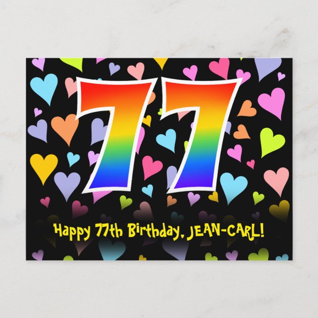 77th Birthday: Fun Hearts Pattern, Rainbow 77 Postcard (Front)