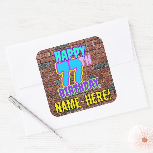 77th Birthday – Fun, Urban Graffiti Inspired Look Square Sticker (Envelope)