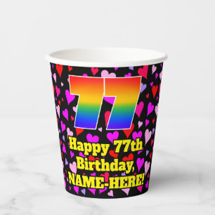 77th Birthday: Loving Hearts Pattern, Rainbow 77 Paper Cups