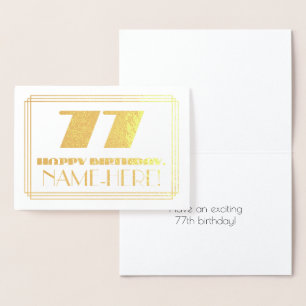 77th Birthday; Name + Art Deco Inspired Look "77" Foil Card