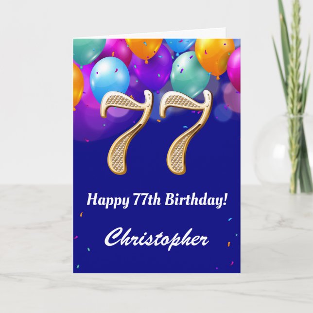 77th Birthday Navy Blue and Gold Colourful Balloon Card (Front)