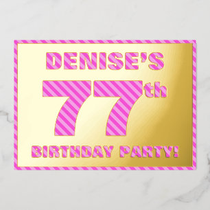 77th Birthday Party — Bold, Fun, Pink Stripes # 77