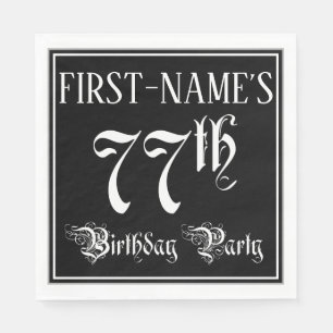 77th Birthday Party — Fancy Script + Custom Name Napkin