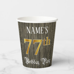 77th Birthday Party — Faux Gold & Faux Wood Look Paper Cups