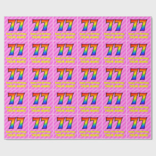 77th Birthday: Pink Stripes & Hearts, Rainbow # 77 Wrapping Paper