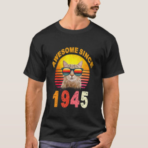 77th Birthday Vintage Cat Awesome Since 1945 T-Shirt