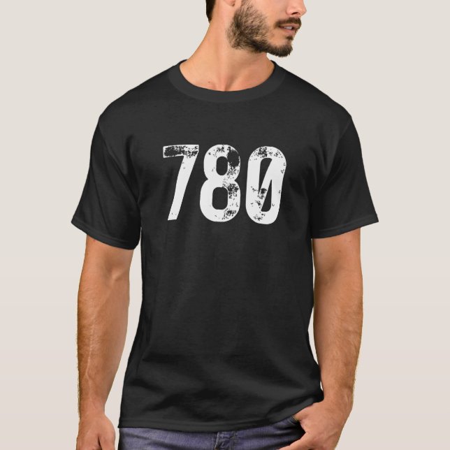 780 Area Code Edmonton AB Mobile Telephone Area Co T-Shirt (Front)