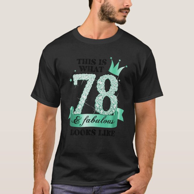 78 & Fabulous I Turquoise White Party Group Photo  T-Shirt (Front)