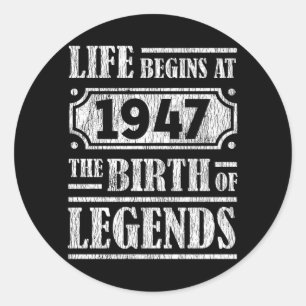 78 Year Old 1947 Birth Of Legend 78th Birthday Classic Round Sticker