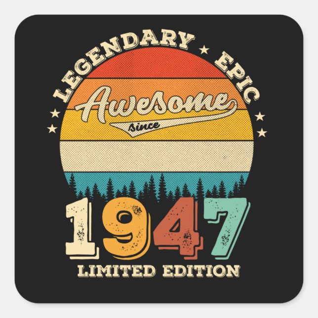 78 Year Old Bday 1947 Awesome 78th Birthday Gift Square Sticker (Front)
