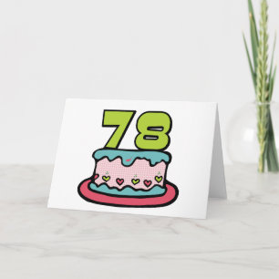 78 Year Old Birthday Cake Card